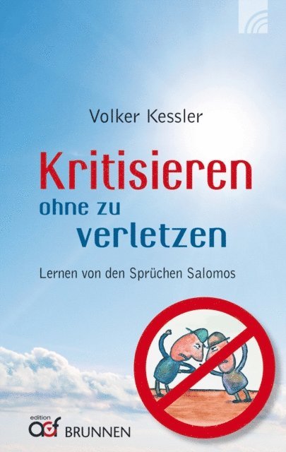 Volker Kessler - Kritisieren ohne zu verletzen, E-bok