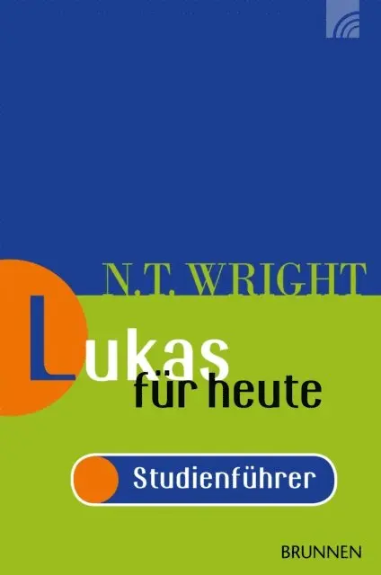 Nicholas Thomas Wright - Lukas für heute - Studienführer, E-bok. Tillgänglighet: Lägg i varukorg