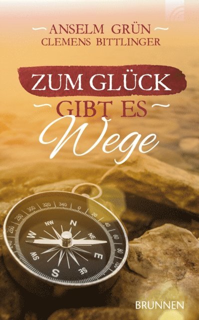 Clemens Bittlinger, Anselm Grun - Zum Glück gibt es Wege, E-bok