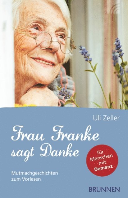 Uli Zeller - Frau Franke sagt Danke, E-bok