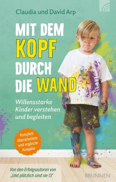 Claudia Arp, David Arp - Mit dem Kopf durch die Wand, E-bok