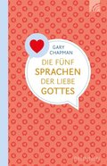 Die fÃ¼nf Sprachen der Liebe Gottes