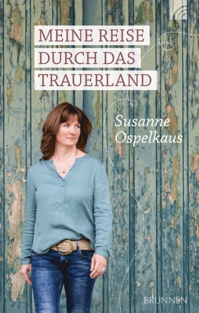 Susanne Ospelkaus - Meine Reise durch das Trauerland, E-bok
