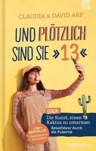 Claudia Arp, David Arp - Und plötzlich sind sie 13, E-bok