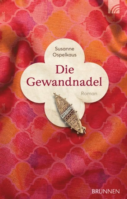 Susanne Ospelkaus - Die Gewandnadel, E-bok