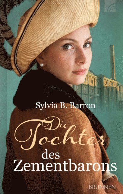 Sylvia B. Barron - Die Tochter des Zementbarons, E-bok. Tillgänglighet: Lägg i varukorg