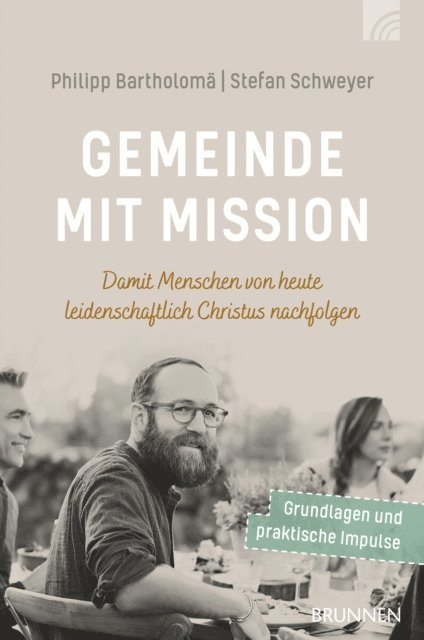 Stefan Schweyer, Philipp F. Bartholoma - Gemeinde mit Mission, E-bok