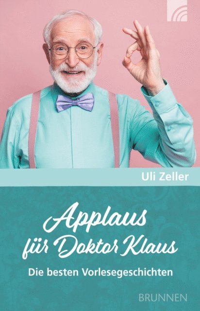 Uli Zeller - Applaus für Doktor Klaus, E-bok