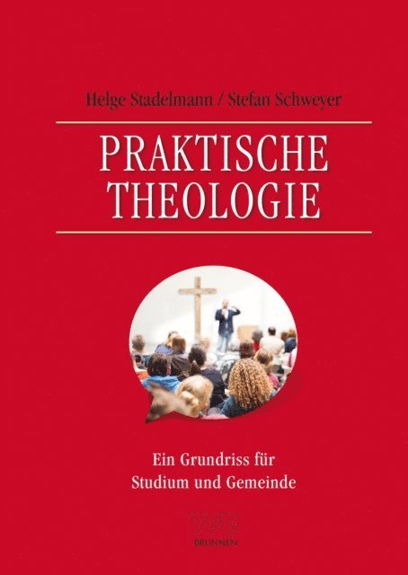 Stefan Schweyer, Helge Stadelmann - Praktische Theologie, E-bok