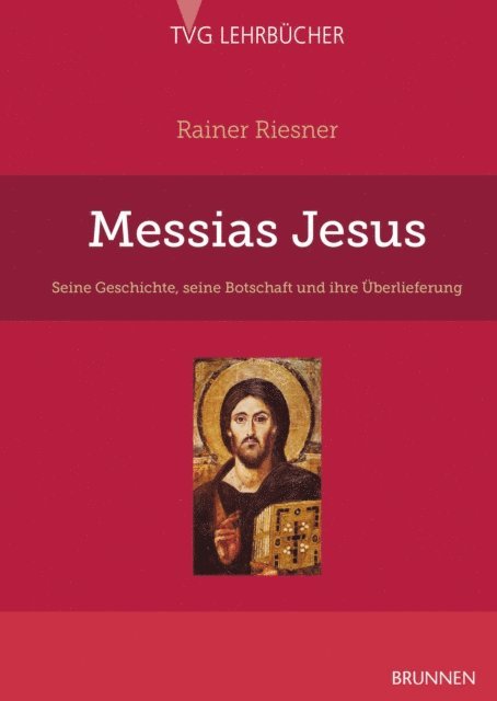 Rainer Riesner - Messias Jesus, E-bok