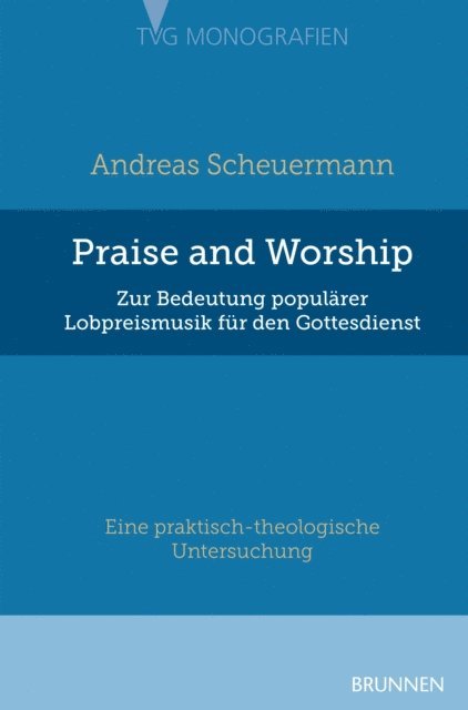 Andreas Scheuermann - Praise and Worship, E-bok