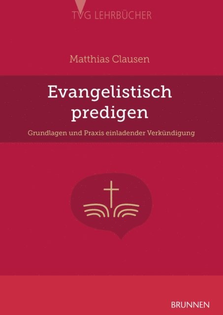 Matthias Clausen - Evangelistisch Predigen, E-bok
