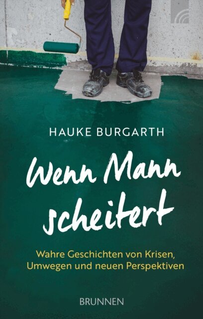 Hauke Burgarth - Wenn Mann scheitert, E-bok