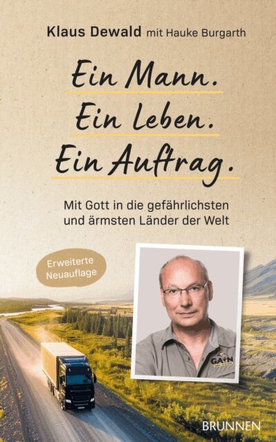 Hauke Burgarth, Klaus Dewald - Ein Mann. Ein Leben. Ein Auftrag., E-bok