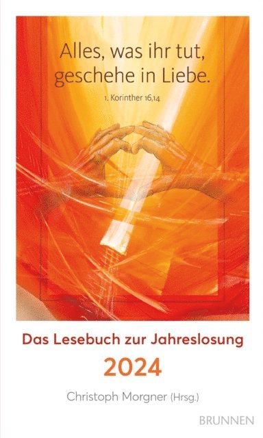Christoph Morgner - Alles, was ihr tut, geschehe in Liebe, E-bok