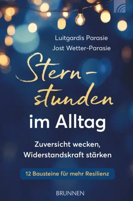 Jost Wetter-Parasie, Luitgardis Parasie - Sternstunden im Alltag, E-bok. Tillgänglighet: Lägg i varukorg