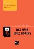 Lutz Hbner, Das Herz eines Boxers. Buchners Lektrebegleiter Deutsch