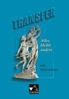 Transfer 4. Alles bleibt anders