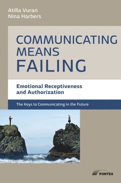 Nina Harbers, Atilla Vuran - Communication means failing, E-bok
