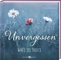 Katja Heimberg - Unvergessen, Inbunden. Tillgänglighet: Lägg i varukorg