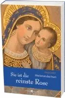 Helga Jütten - Sie ist die reinste Rose, Inbunden. Tillgänglighet: Lägg i varukorg