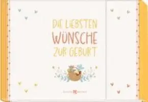 Die liebsten Wünsche zur Geburt, Inbunden. Tillgänglighet: Lägg i varukorg