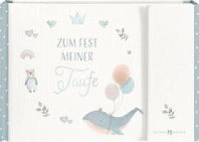Zum Fest meiner Taufe, Inbunden
