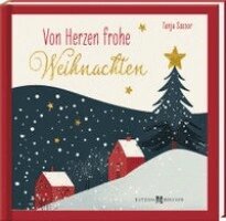 Tanja Sassor - Von Herzen frohe Weihnachten, Inbunden