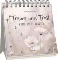 Ludwig Pritscher - Trauer und Trost - Worte, die verwandeln, Häftad. Tillgänglighet: Lägg i varukorg