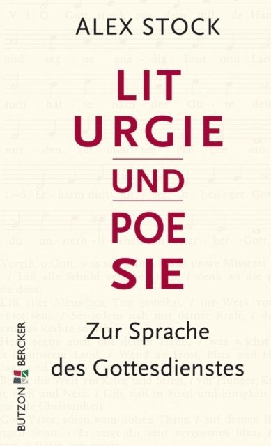 Alex Stock - Liturgie und Poesie, E-bok