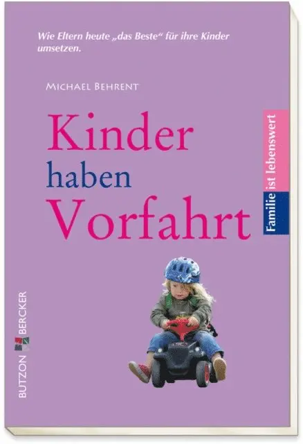 Michael Behrent - Kinder haben Vorfahrt, E-bok. Tillgänglighet: Lägg i varukorg