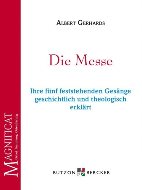 Albert Gerhards - Die Messe, E-bok