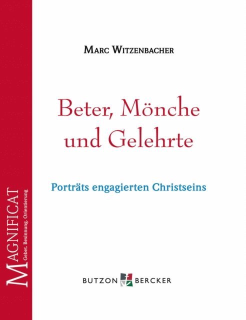Marc Witzenbacher - Beter, Mönche und Gelehrte, E-bok