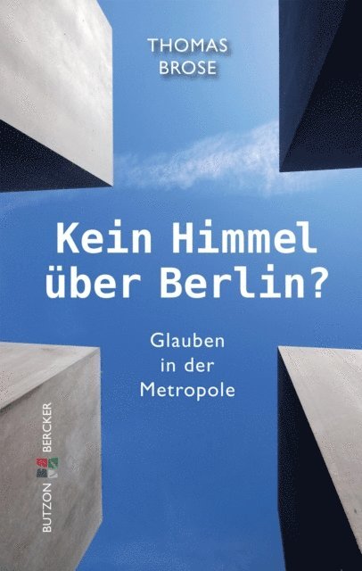 Thomas Brose - Kein Himmel über Berlin?, E-bok