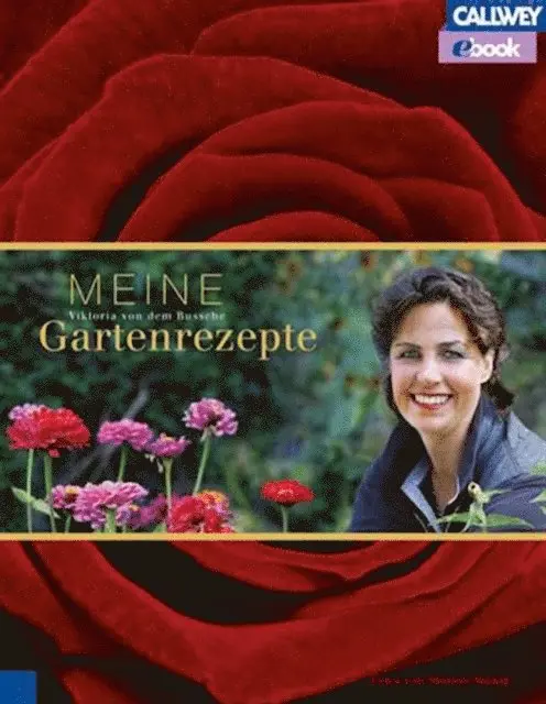 Viktoria Freifrau von dem Bussche - Meine Gartenrezepte, E-bok. Tillgänglighet: Lägg i varukorg