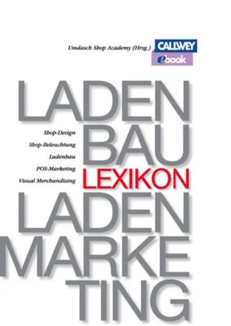 Umdasch Shop Academy - Lexikon für Ladenbau und Ladenmarketing, E-bok. Tillgänglighet: Lägg i varukorg