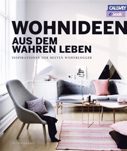 Petra Harms - Wohnideen aus dem wahren Leben, E-bok