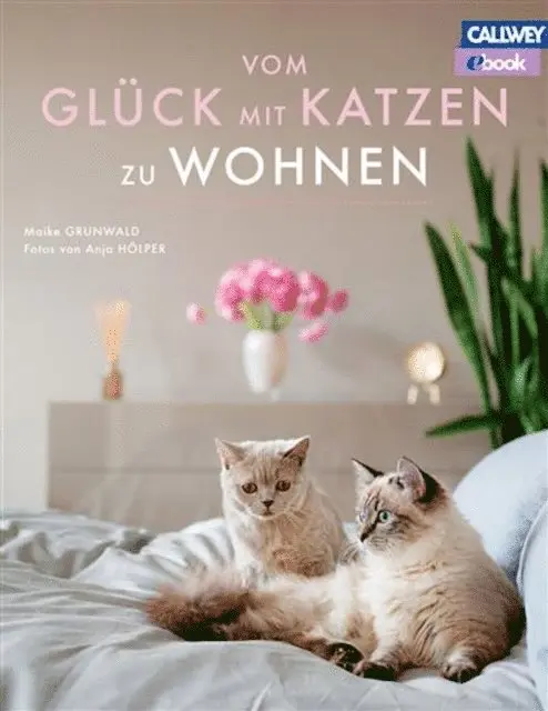 Maike Grunwald - Vom Glück mit Katzen zu Wohnen, E-bok. Tillgänglighet: Lägg i varukorg