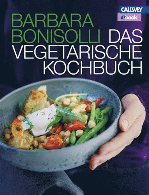 Barbara Bonisolli - Das vegetarische Kochbuch, E-bok. Tillgänglighet: Lägg i varukorg