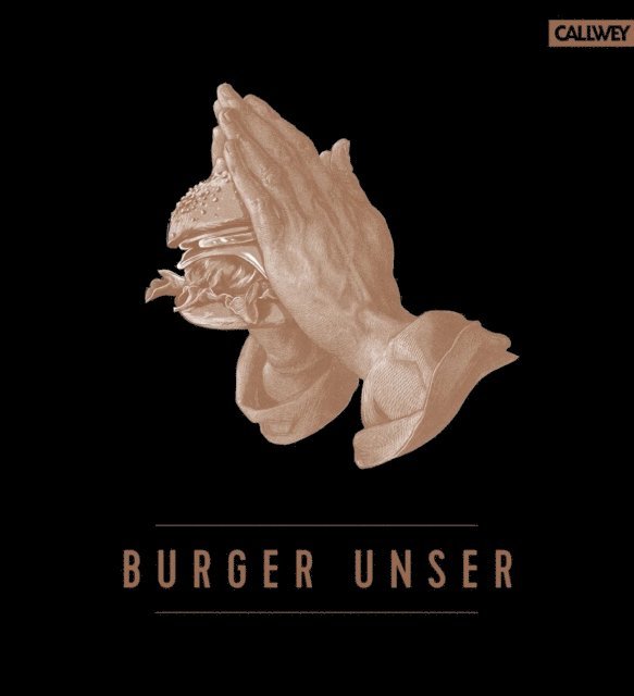 Nils Jorra, Dr. Thomas Vilgis, Nicolas Lecloux, Hubertus Tzschirner - Burger Unser, E-bok