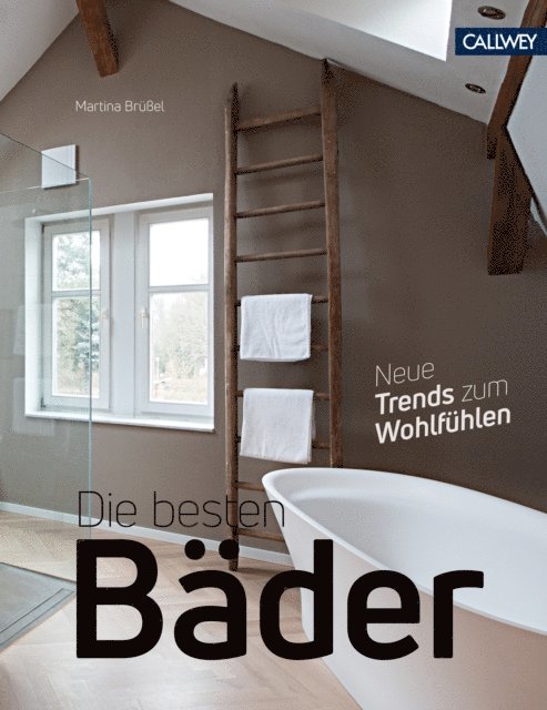 Martina Bruel, Aqua Cultura - Die besten Bäder, E-bok