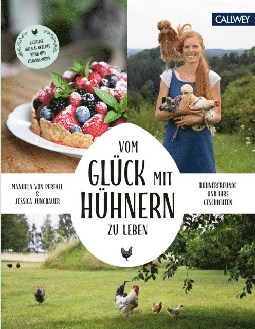 Manuela von Perfall - Vom Glück, mit Hühnern zu leben, E-bok. Tillgänglighet: Lägg i varukorg