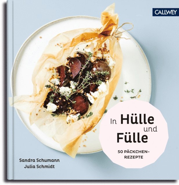 Sandra Schumann - In Hülle und Fülle, E-bok
