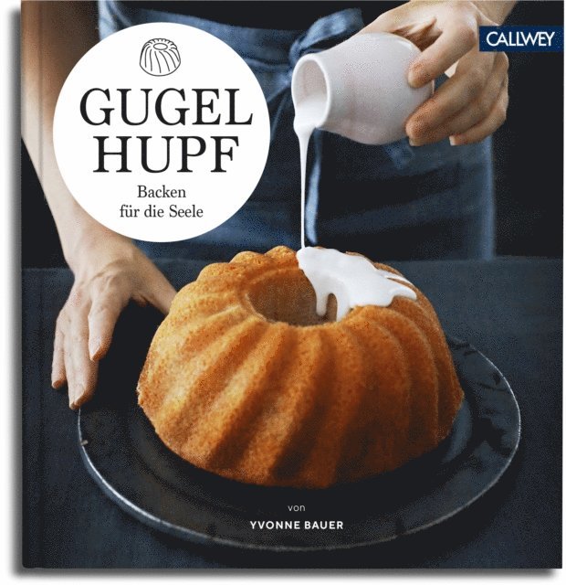 Yvonne Bauer - Gugelhupf, E-bok