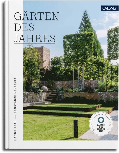 Hanne Roth, Konstanze Neubauer - Gärten des Jahres 2021, E-bok