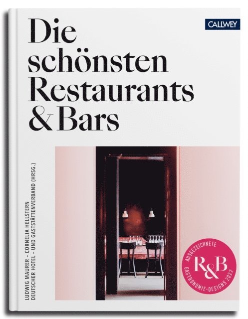 Ludwig Maurer, Cornelia Hellstern - Die schönsten Restaurants & Bars 2022, E-bok