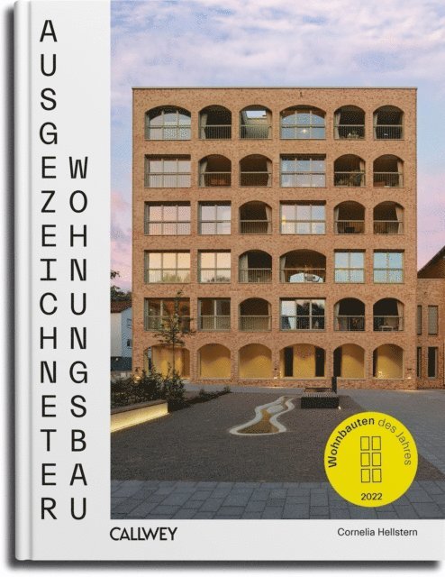 Cornelia Hellstern - Ausgezeichneter Wohnungsbau 2022, E-bok