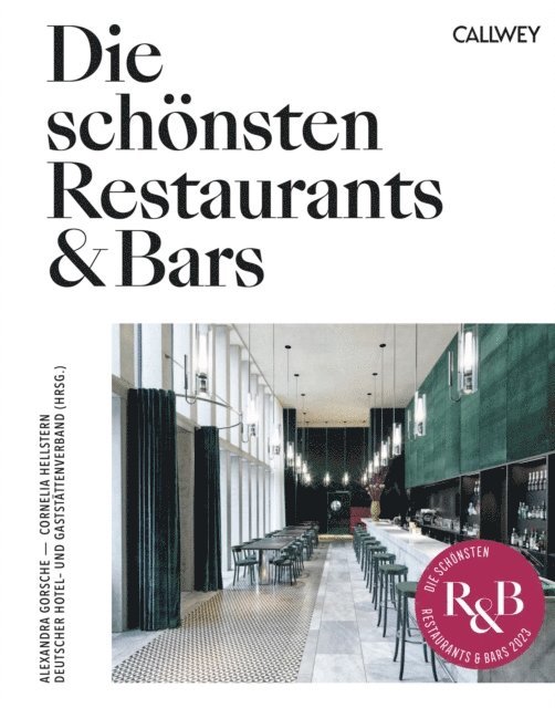 Cornelia Hellstern, Alexandra Gorsche - Die schönsten Restaurants & Bars 2023, E-bok