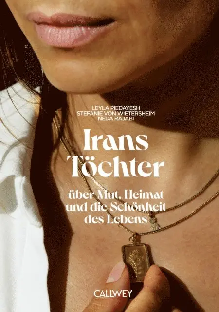 Stefanie von Wietersheim, Leyla Piedayesh - Irans Töchter, E-bok. Tillgänglighet: Lägg i varukorg