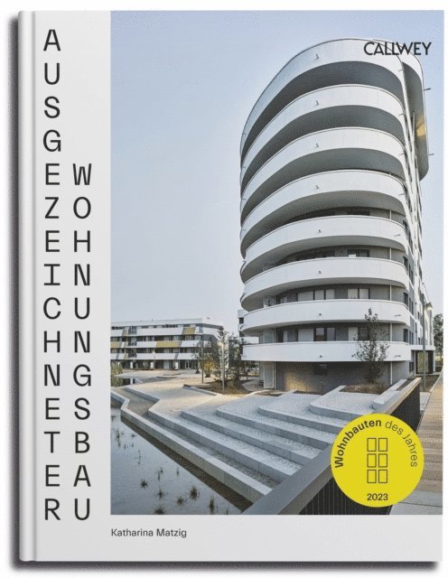 Katharina Matzig - Ausgezeichneter Wohnungsbau 2023, E-bok